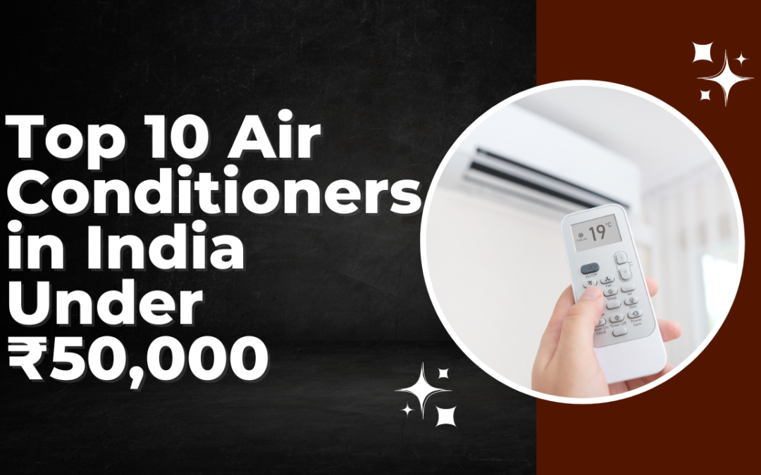 top 10 air conditioner brands in india