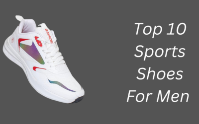 Top 10 Sports Shoes For Men