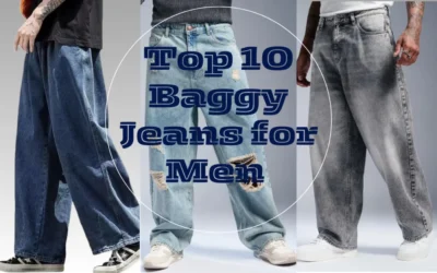 Top 10 Baggy Jeans for Men