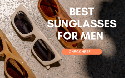 Best Sunglasses For Men in India.