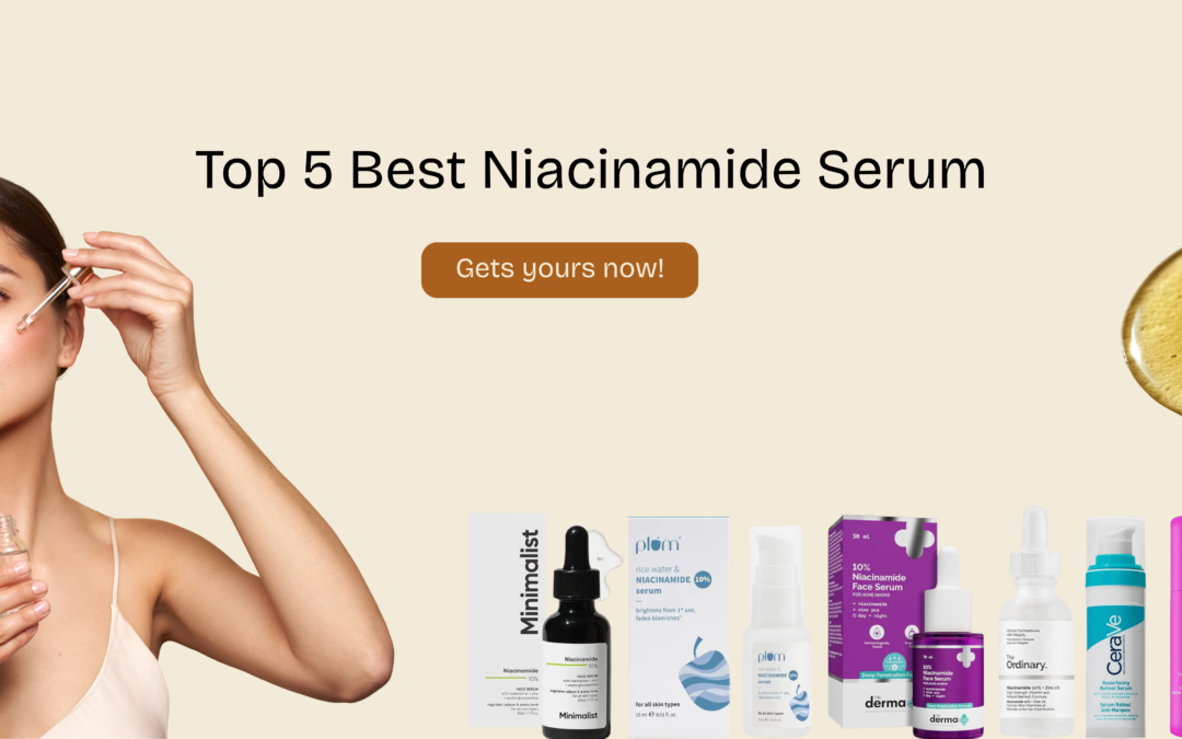 best niacinamide serum