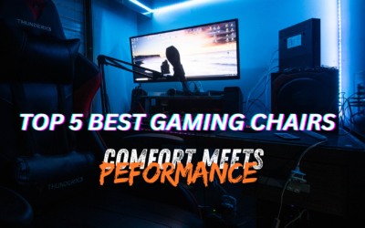 TOP 5 BEST GAMING CHAIRS