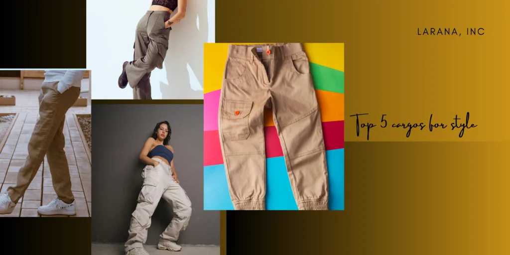 TOP 5 CARGOS STYLES IN INDIA